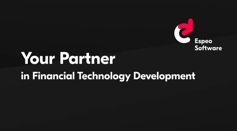 Espeo Software | Partner in Financial Technology Development