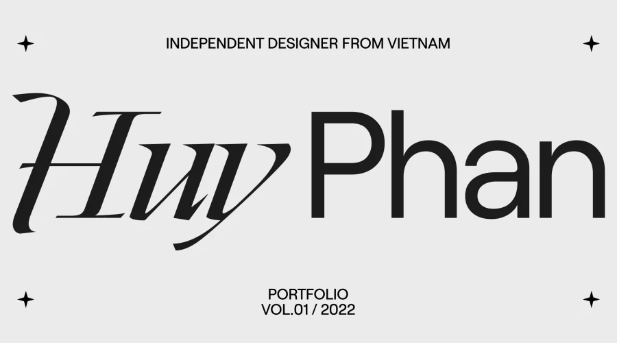 Huy Phan — Independent Designer from Vietnam