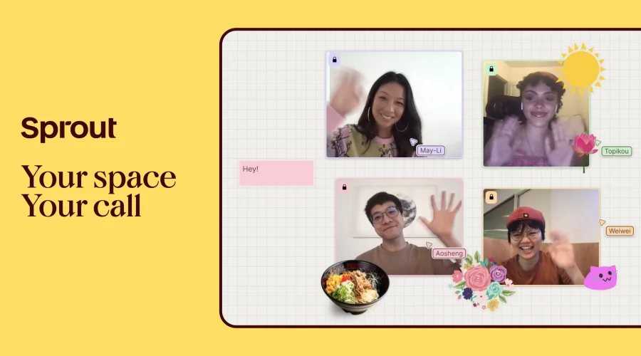 Sprout | Your space, your call