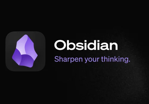 Obsidian - Sharpen your thinking