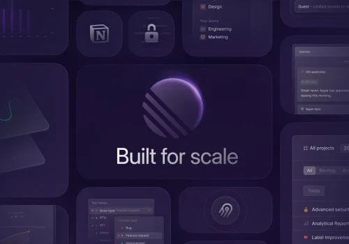 Built for scale – Linear 2022 Release